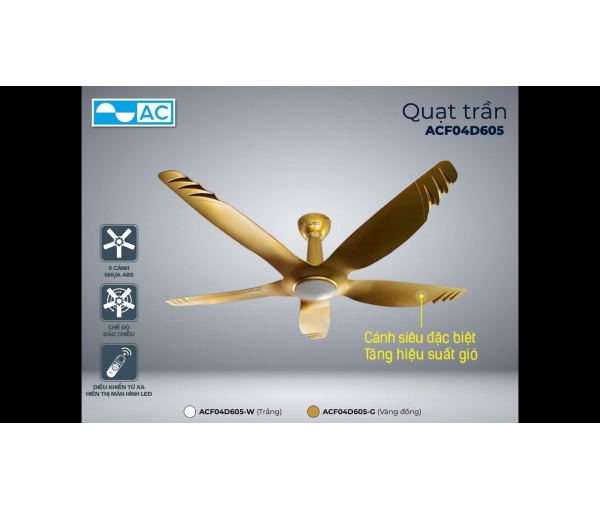 Quạt Trần AC 3 cánh ACF04D605 Quạt Trần AC 3 cánh ACF04D605
