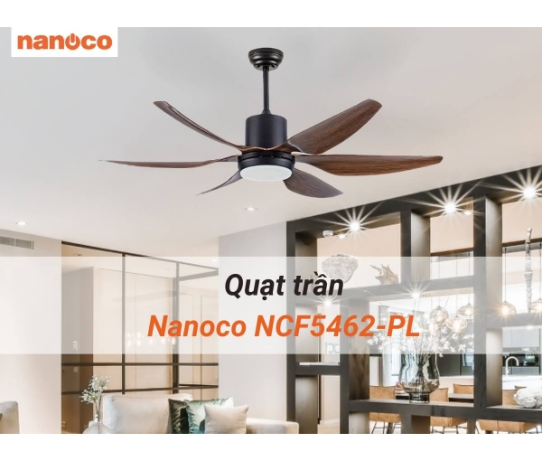 Quạt trần 6 cánh Nanoco NCF5462 3 Options Quạt trần 6 cánh Nanoco NCF5462 3 Options