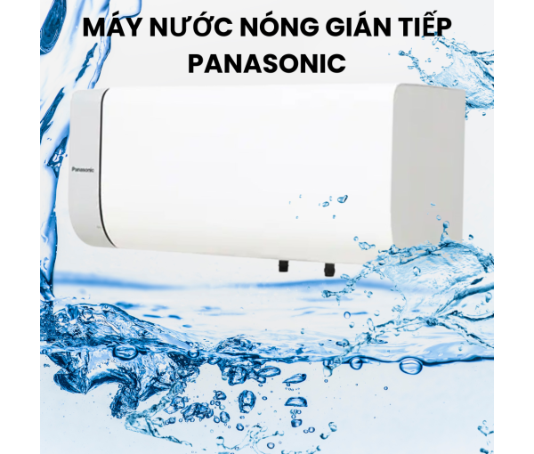 Máy nước nóng gián tiếp Panasonic DH-HBMVWL (có các option 15L, 20L, 30L)